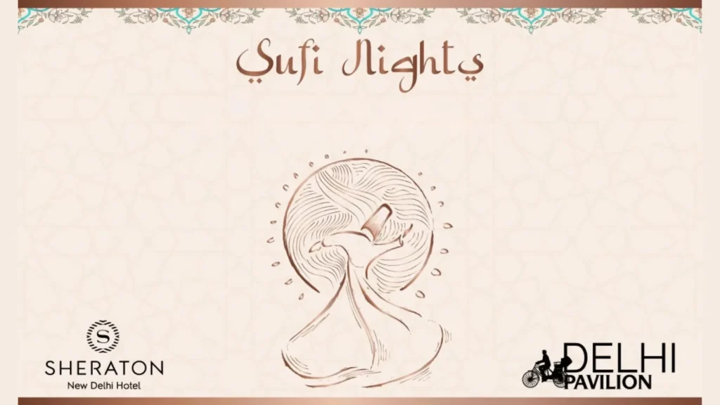 Sufi Nights | Sheraton New Delhi banner