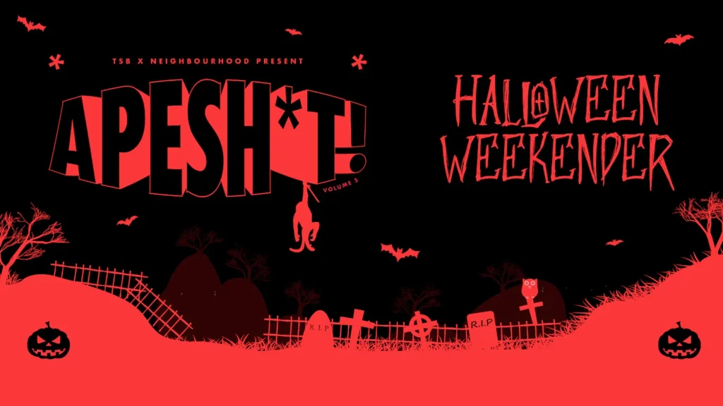 APESH*T Weekender banner