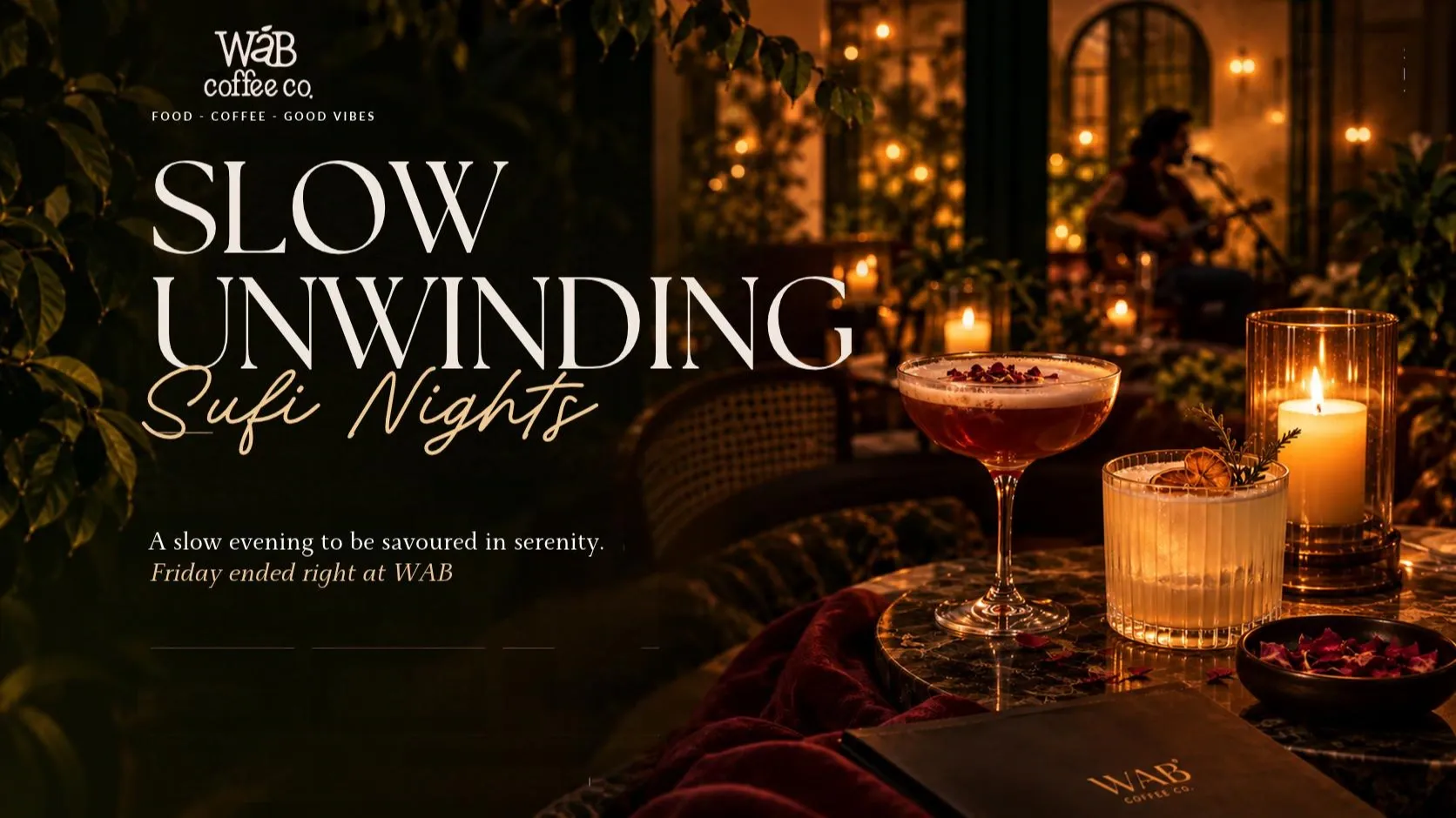 Slow Unwinding: Sufi Nights at WAB banner
