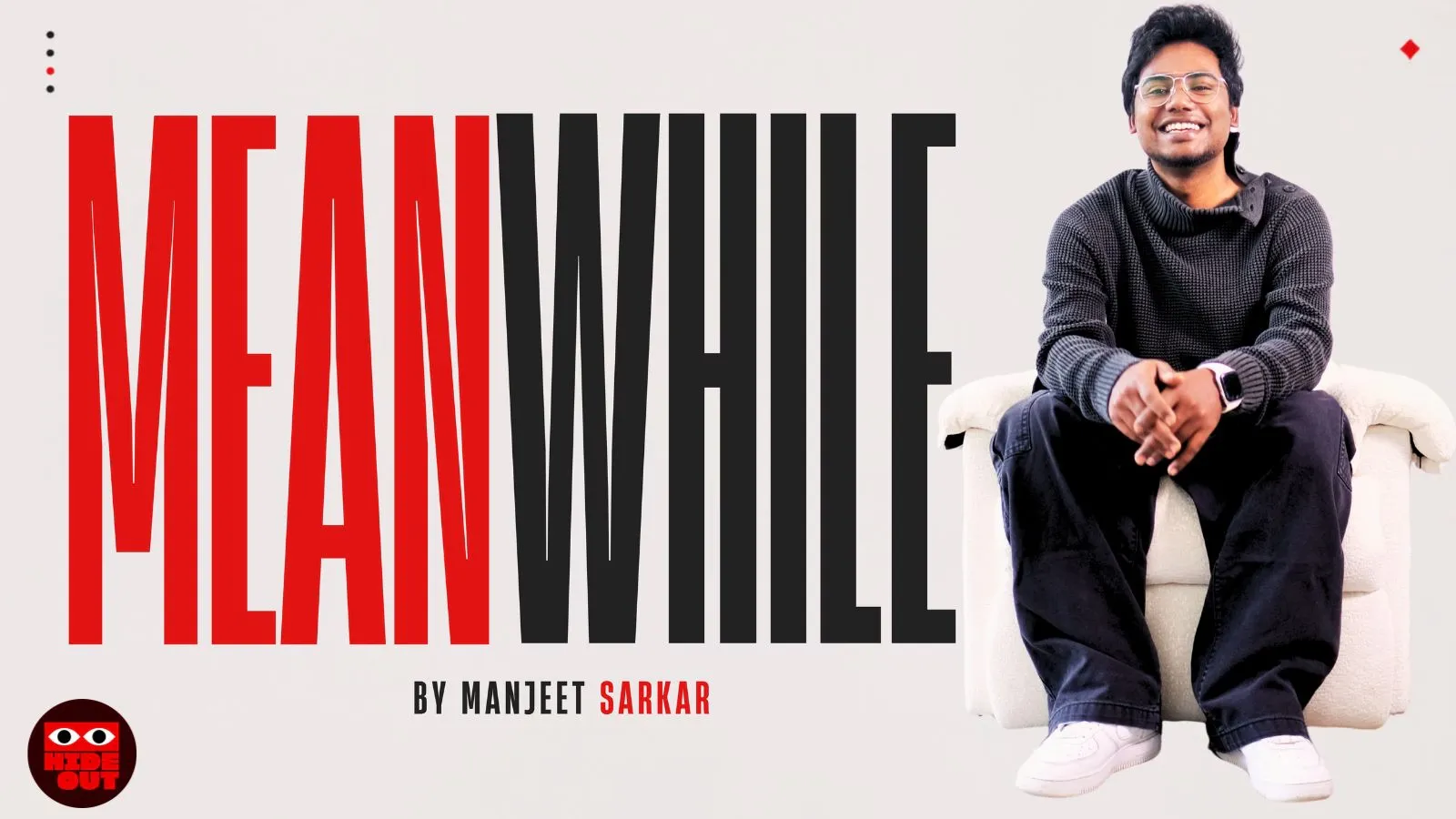 Meanwhile by Manjeet Sarkar banner