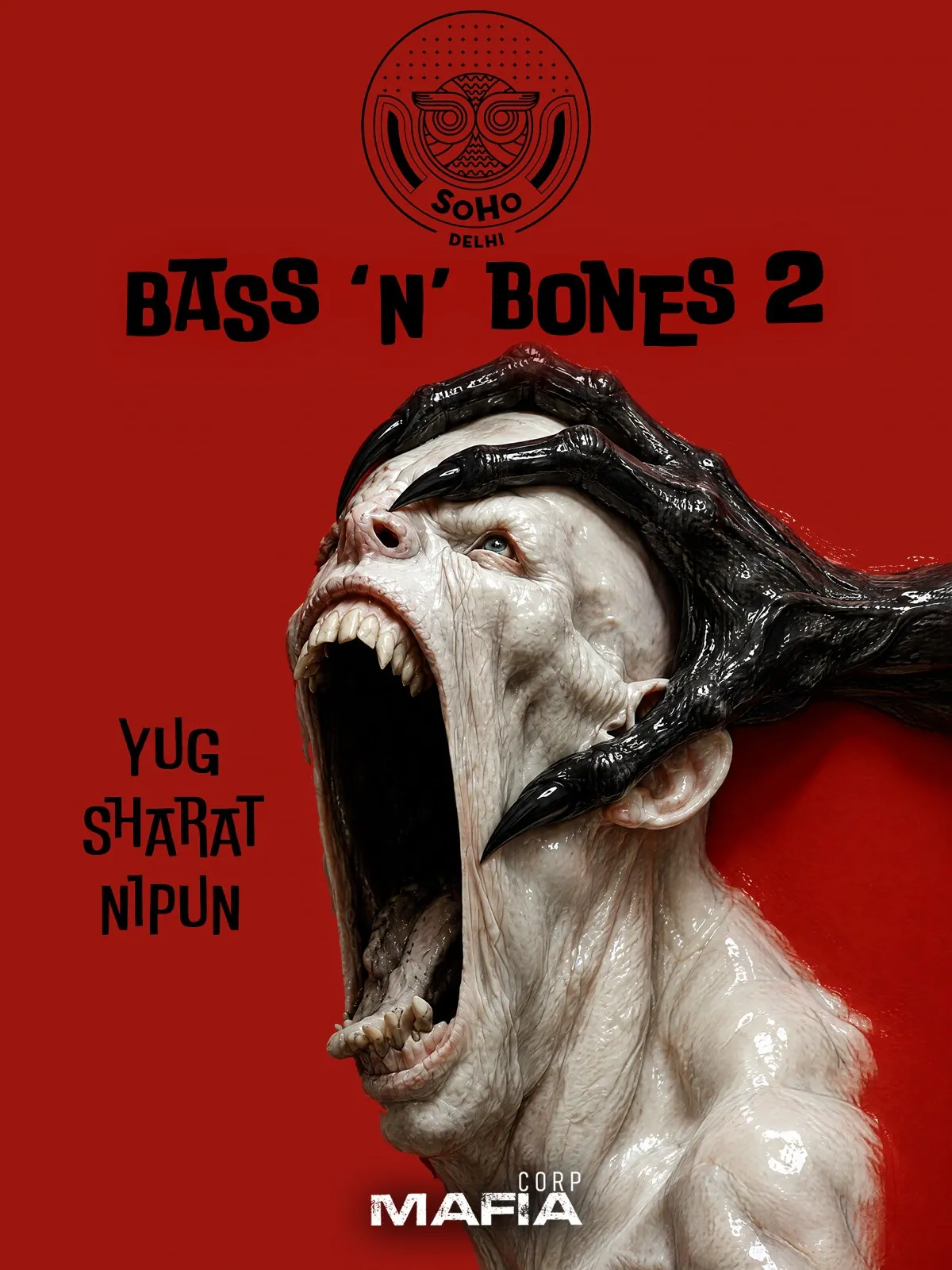 BASS ‘N’ BONES 2 at SOHO Delhi