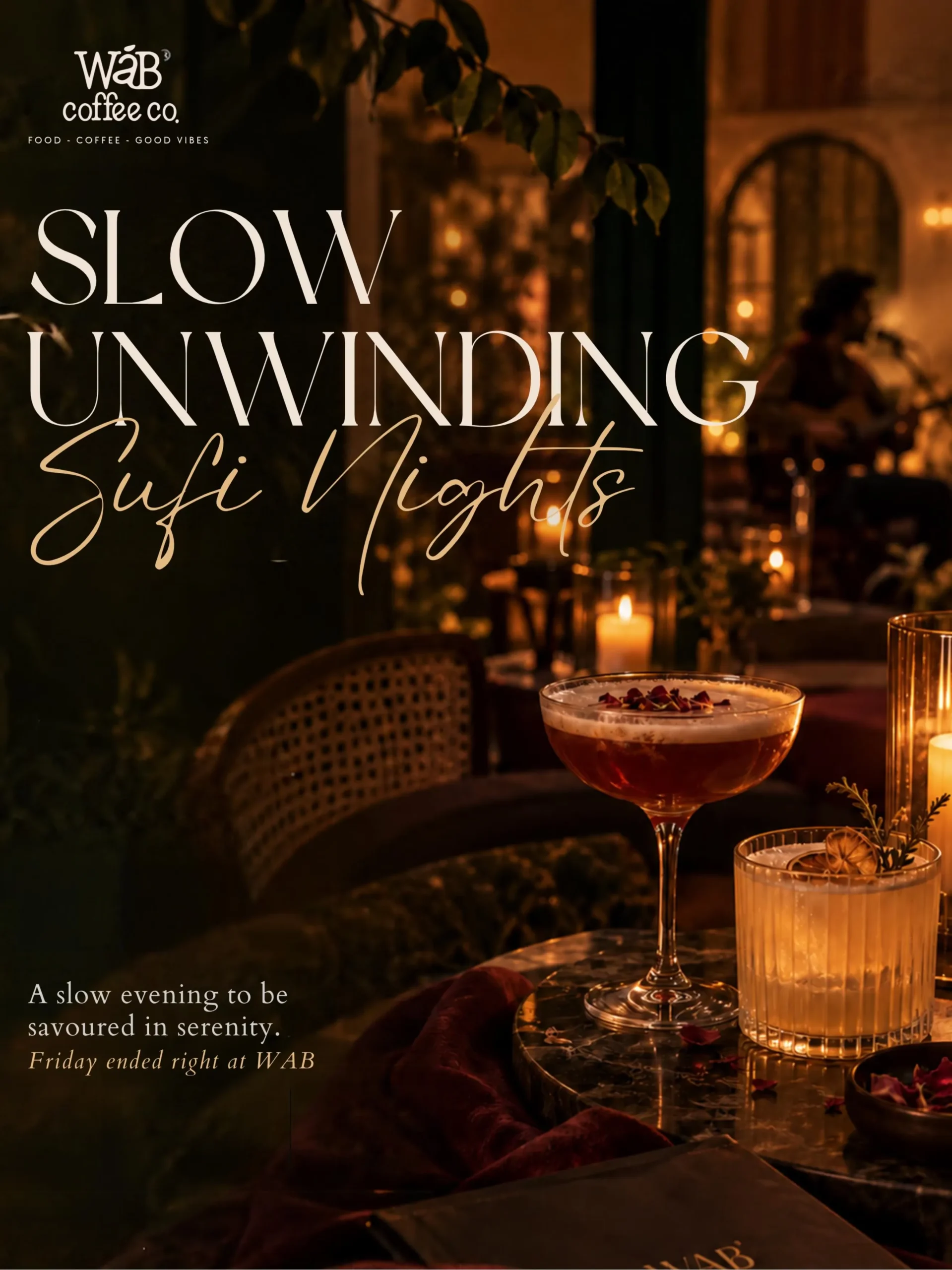 Slow Unwinding: Sufi Nights at WAB