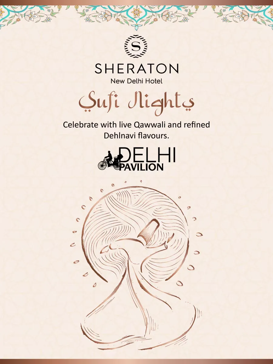 Sufi Nights | Sheraton New Delhi